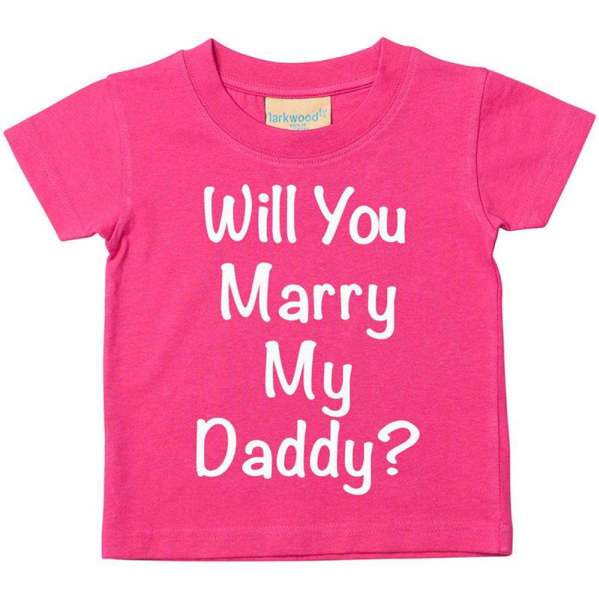 Will You Marry My Daddy? Pink Tshirt