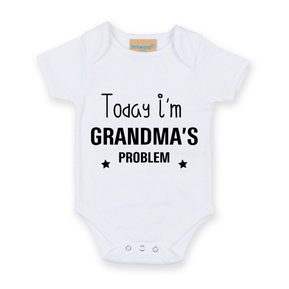 Today I’m Grandma’s Problem Short Sleeve Baby Grow