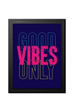 Good Vibes Only Quote Typography Premium Black Framed Wall Art Print