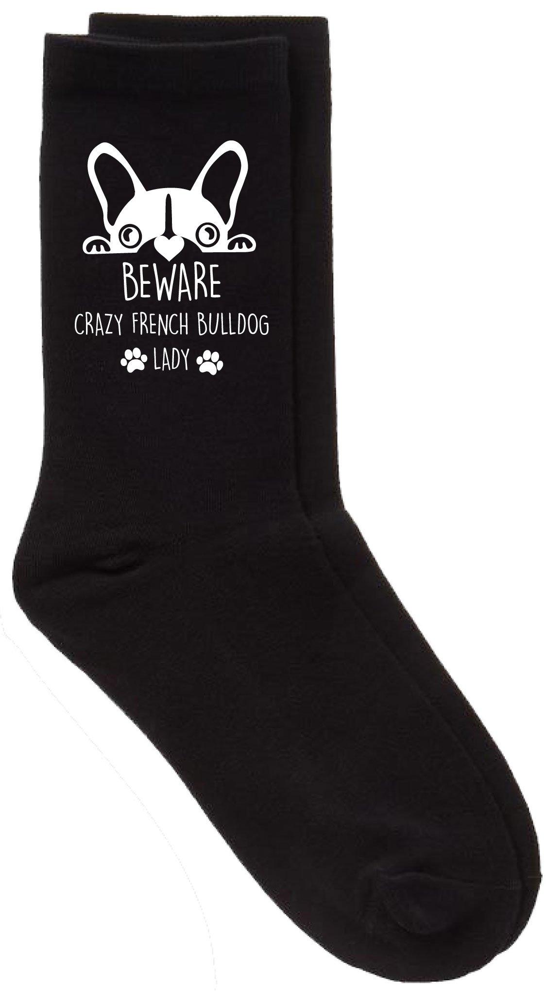 Beware Crazy French Bulldog Lady Black Socks