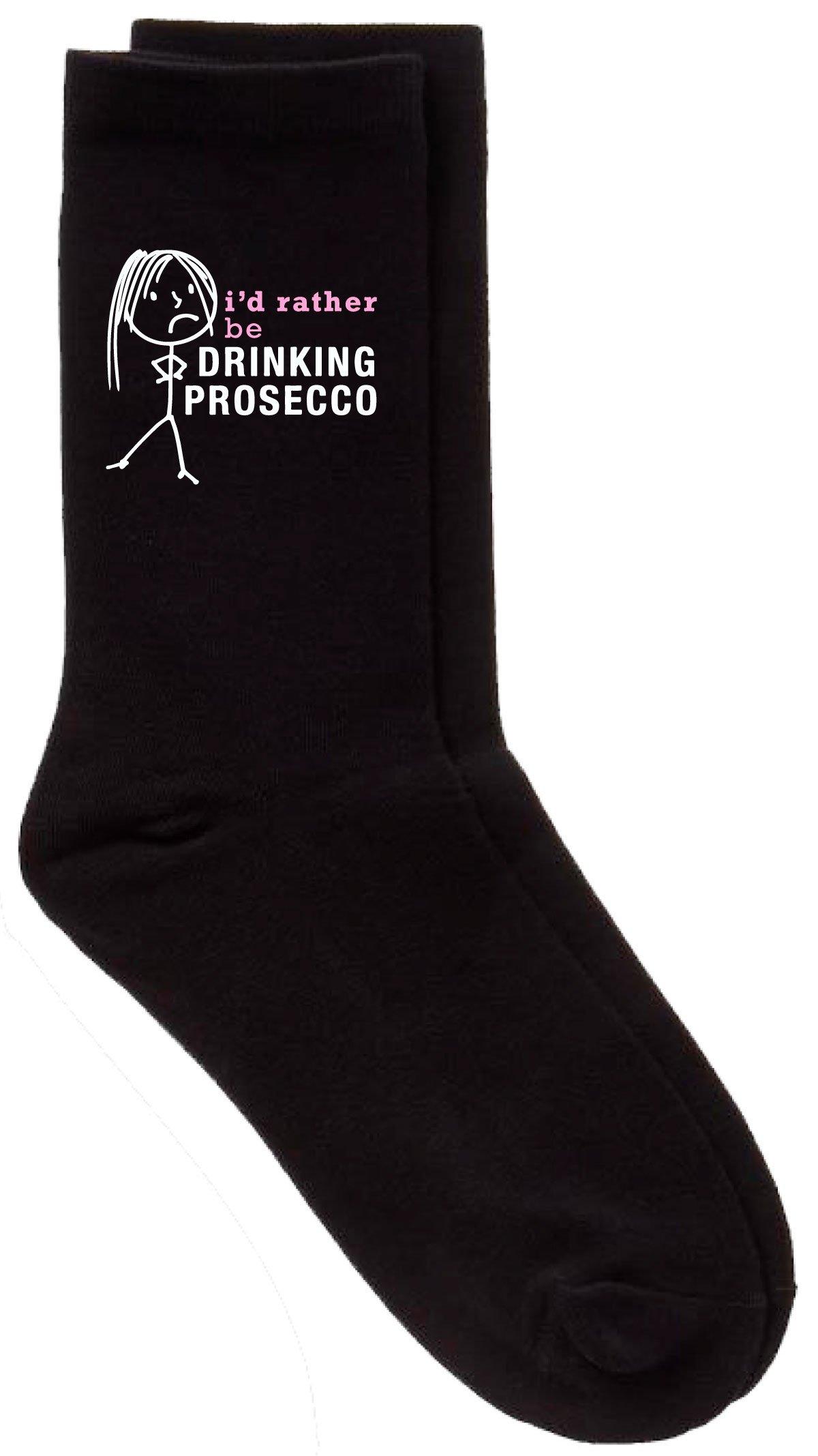 Ladies I'd Rather Be Drinking Prosecco Black Socks