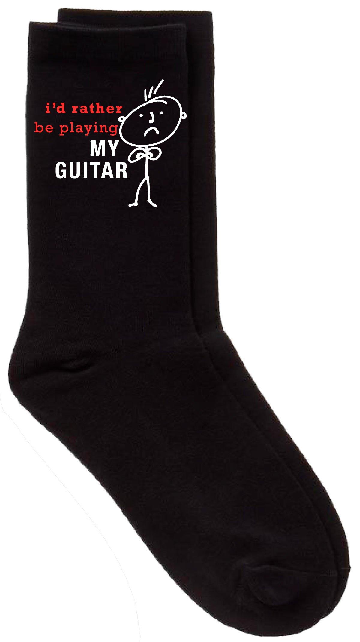 I'd Rather Be Playing My Guitar Black Calf Socks