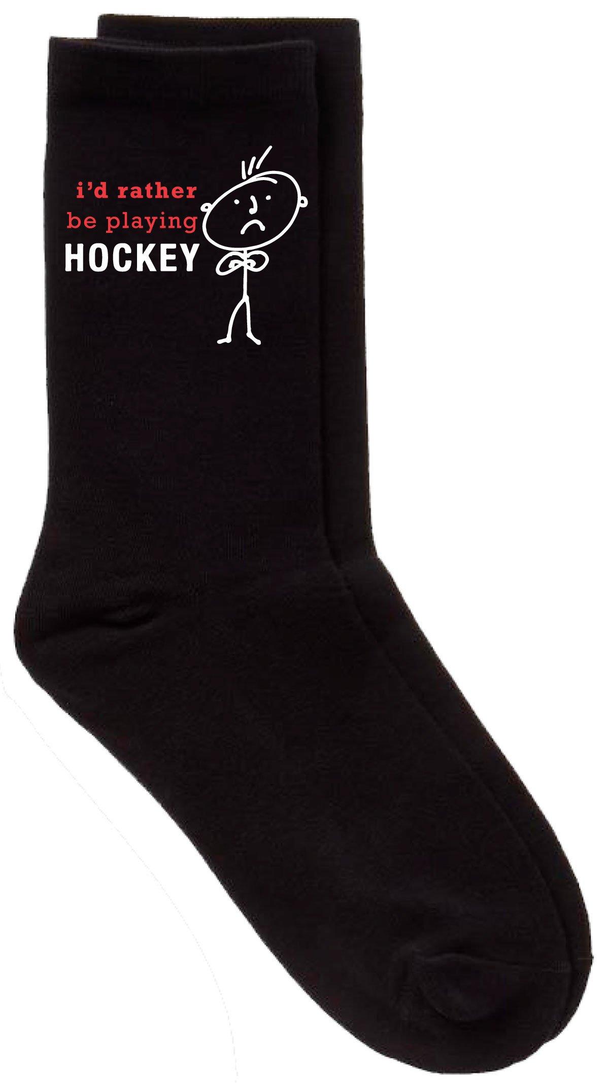 I'd Rather Be Playing Hockey Black Calf Socks