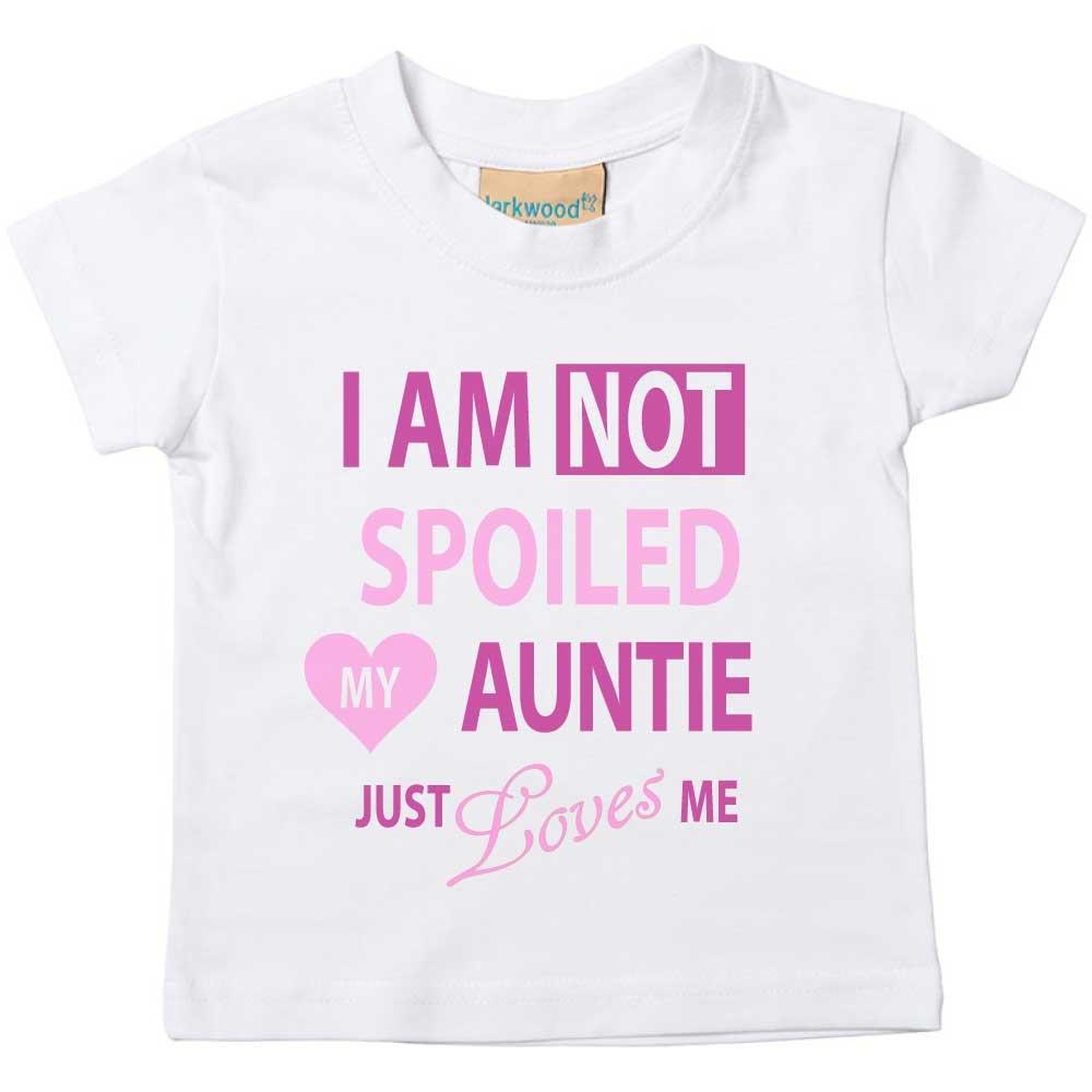 I’m Not Spolied My Auntie Just Loves Me Tshirt