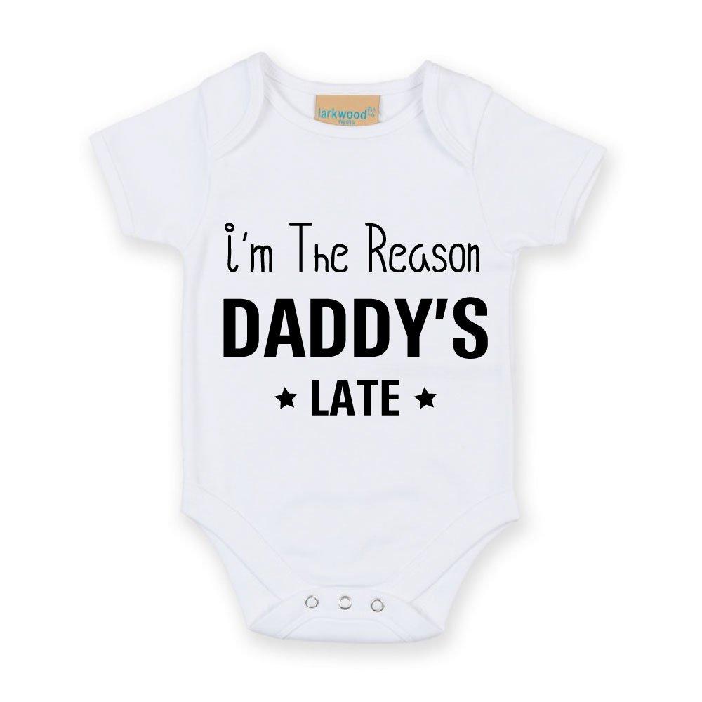 I’m The Reason Daddy’s Late Short Sleeve Baby Grow