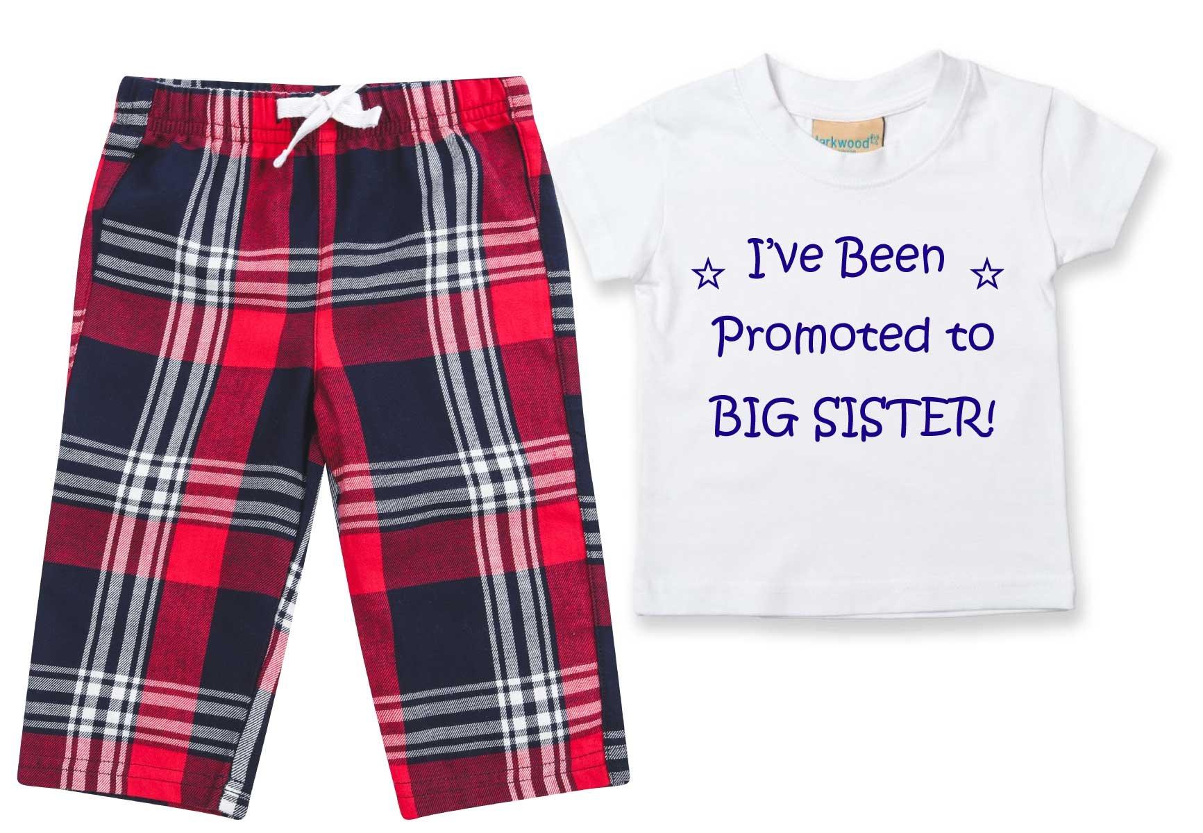 I've Been Promoted To Big Sister Pyjamas Children Tartan Trouser Bottoms Pyjama Set