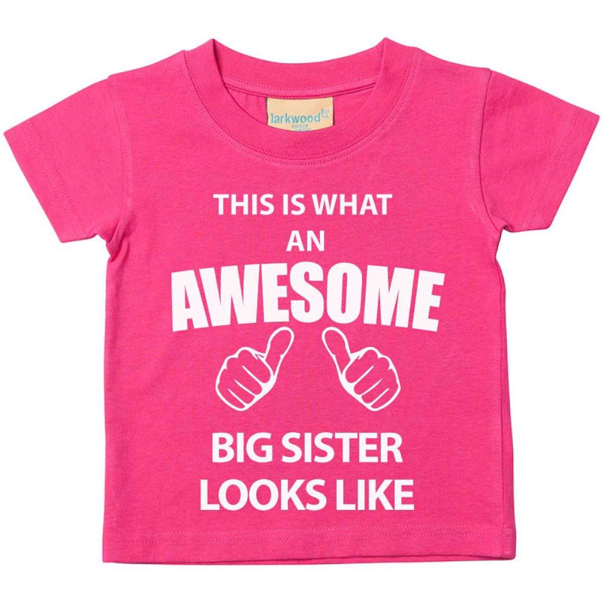 This is What An Awesome Big Sister Looks Like Pink Tshirt