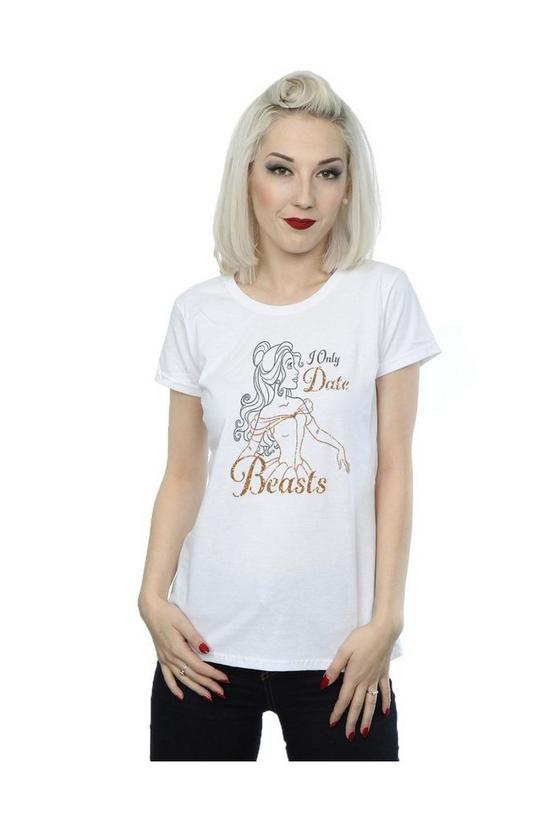 Beauty And The Beast I Only Date Beasts Belle Cotton T-Shirt 4
