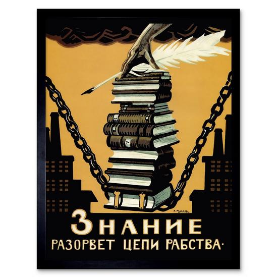 Artery8 Wall Art Print Political Propaganda 1920 Knowledge Will Break the Chains of Slavery Soviet Union Vintage Poster Art Framed 1