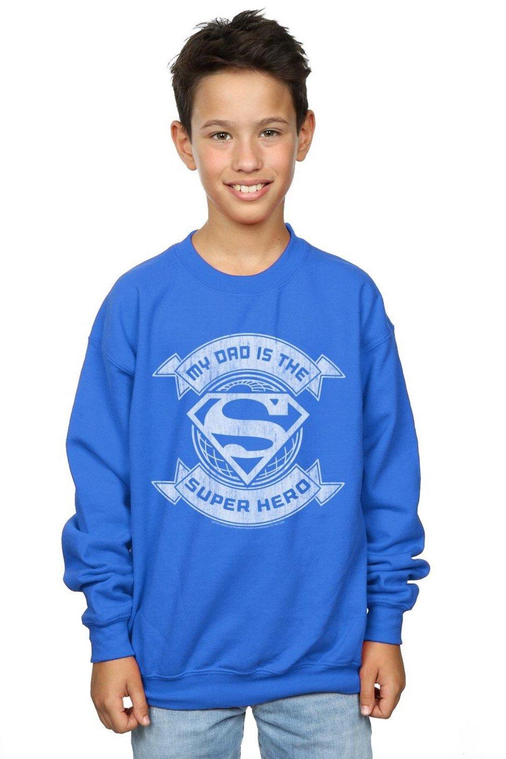 Superman My Dad The Superhero Sweatshirt