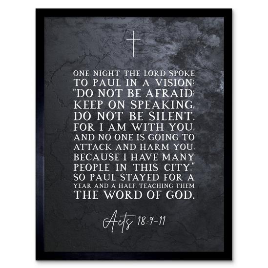 Artery8 Wall Art Print Acts 18:9-11 Do Not Be Silent For I am With You Christian Bible Verse Quote Scripture Typography Art Framed 1
