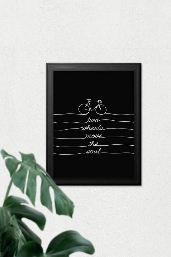 Wee Blue Coo Two Wheels Move the Soul Quote Cycling Bike Black Framed Art Print 2