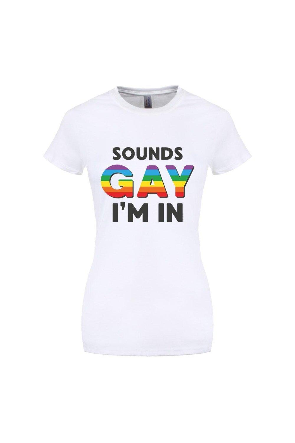 T Shirts Sounds Gay I´m In T Shirt Grindstore