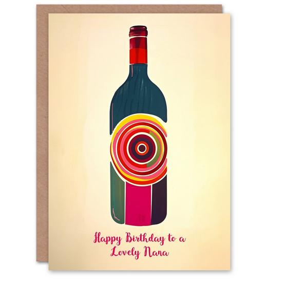 Artery8 Nana Happy Birthday Card Fun Funky Wine Bottle Party Red White For Her Greeting Card 1