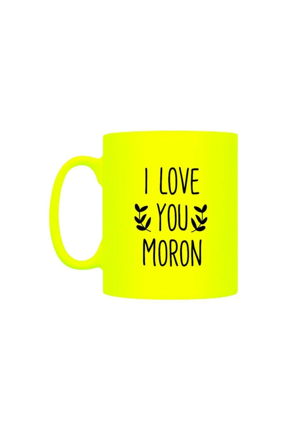 Photos - Mug / Cup I Love You Moron Neon Mug