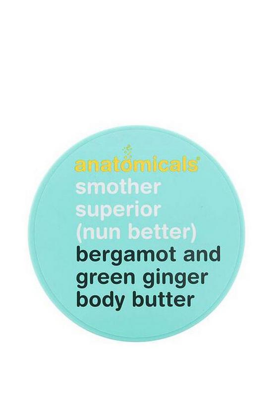 Anatomicals "Smoother Superior (Nun Better) " Body Butter 1